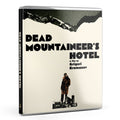 DEAD MOUNTAINEER'S HOTEL (DEAF CROCODILE) (4K UHD/BLU-RAY)