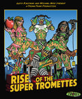 RISE OF THE SUPER TROMETTES (TROMA FILMS) (BLU-RAY)